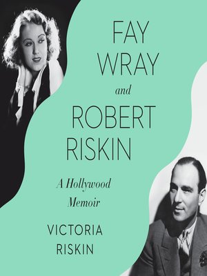 cover image of Fay Wray and Robert Riskin